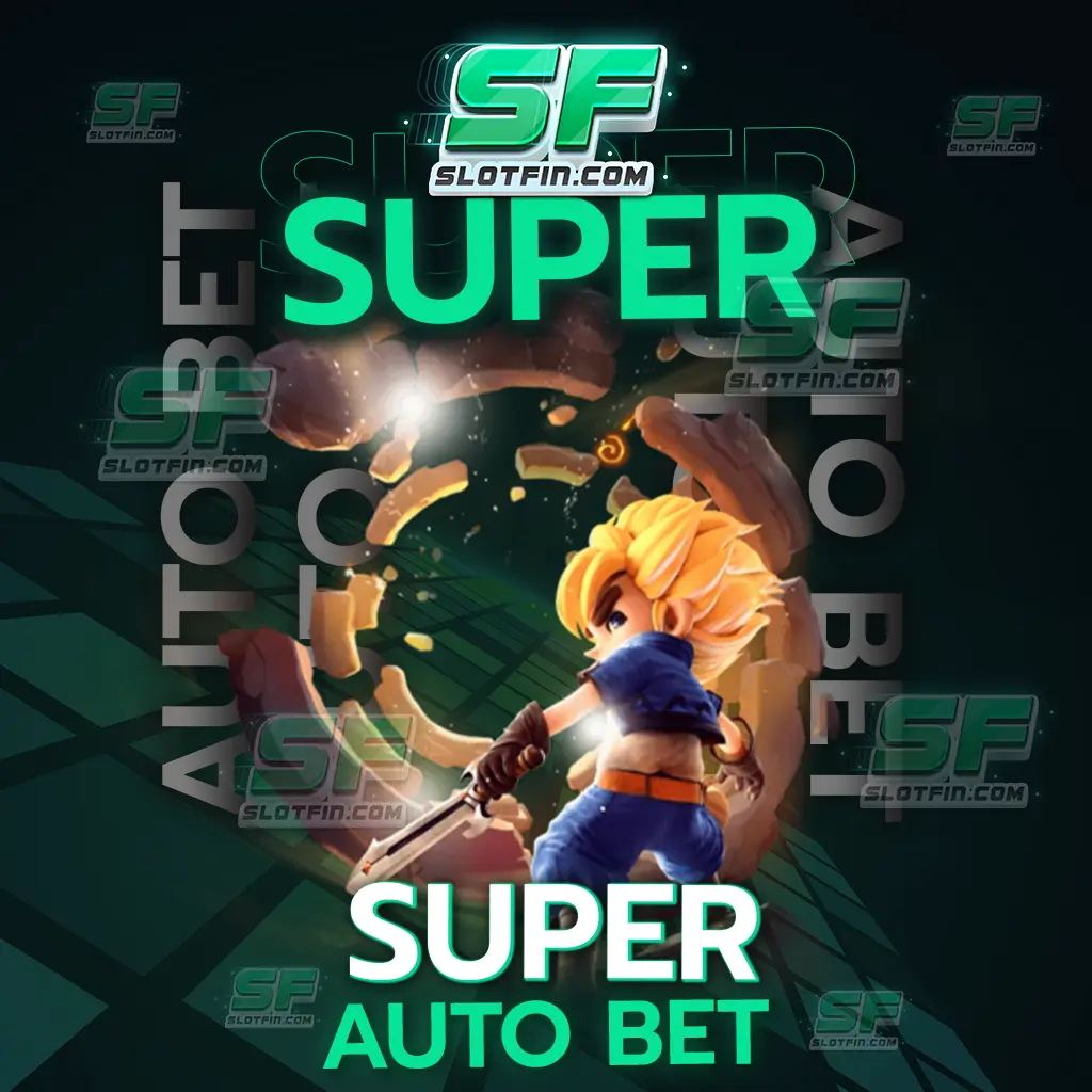super auto bet เว็บตรงบริการเกมออนไลน์อันดับต้น ๆ